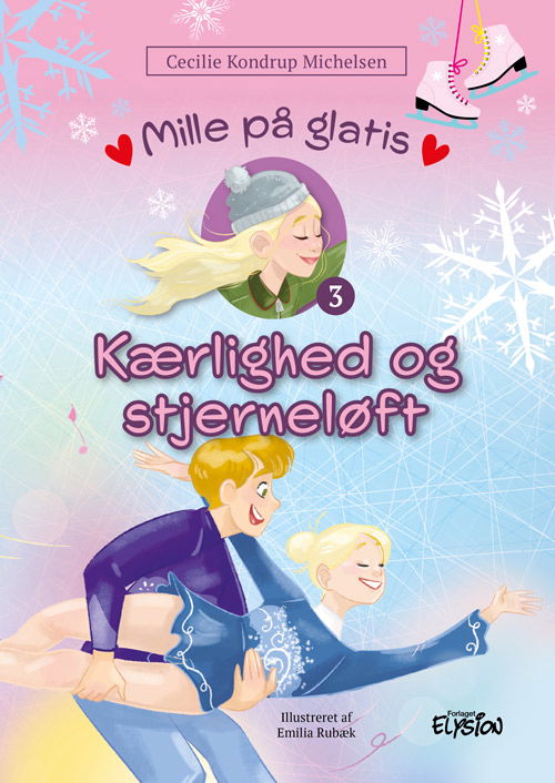 Cecilie Kondrup Michelsen · Mille på glatis: Kærlighed og stjerneløft (Hardcover Book) [1st edition] (2024)