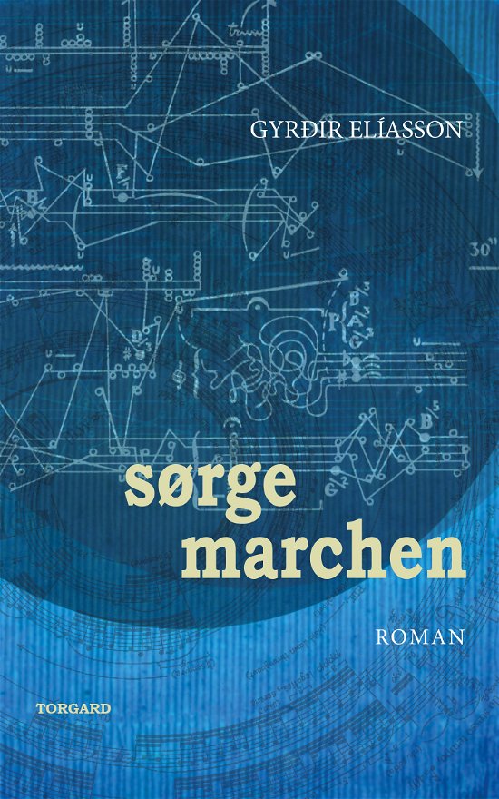 Cover for Gyrðir Elíasson · Sørgemarchen (Hæftet bog) [1. udgave] (2020)