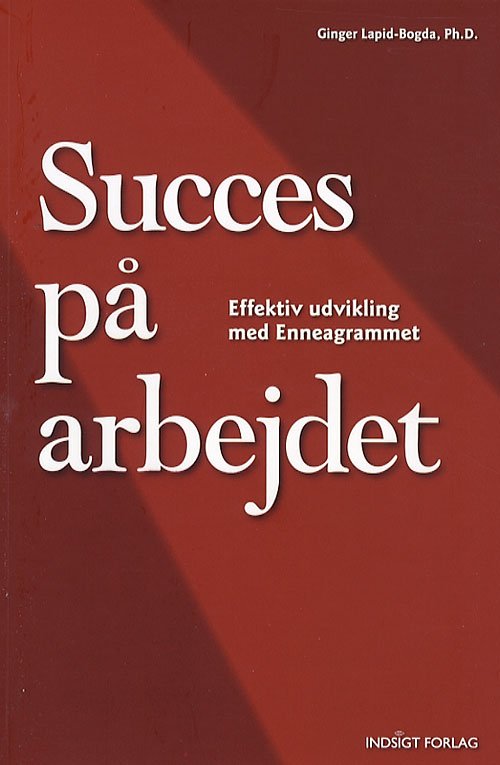 Cover for Ginger Lapid-Bogda · Succes på arbejdet (Sewn Spine Book) [1. Painos] (2007)