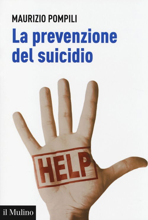 Cover for Maurizio Pompili · La Prevenzione Del Suicidio (Book)