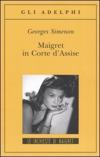 Cover for Georges Simenon · Maigret In Corte D'assise (Book)