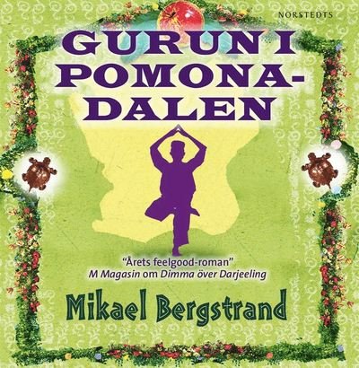 Cover for Mikael Bergstrand · Göran och Yogi: Gurun i Pomonadalen (Audiobook (MP3)) (2015)