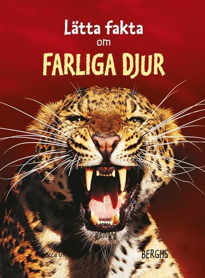 Cover for Rebecca Gilpin · Lätta fakta: Lätta fakta om farliga djur (Innbunden bok) (2008)