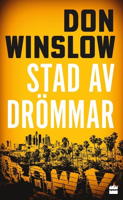Cover for Don Winslow · Stad av drömmar (Paperback Book) (2024)