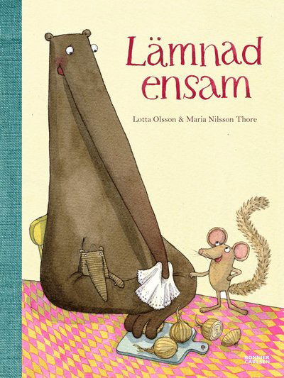 Myrsloksbok: Lämnad ensam - Maria Nilsson Thore - Kirjat - Bonnier Carlsen - 9789163880322 - maanantai 7. syyskuuta 2015