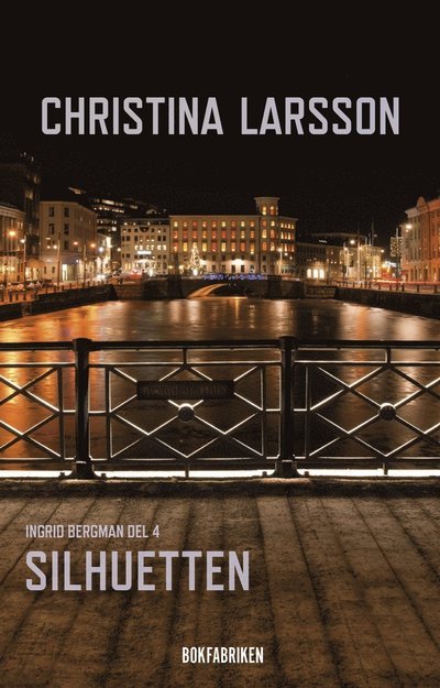 Cover for Christina Larsson · Ingrid Bergman: Silhuetten (ePUB) (2013)