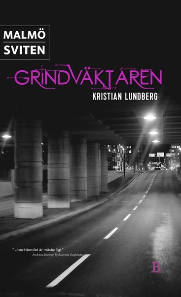 Cover for Kristian Lundberg · Malmösviten: Grindväktaren (Taschenbuch) (2017)