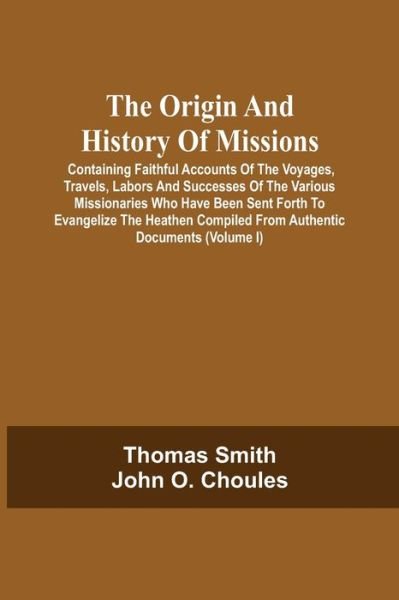 Cover for Thomas Smith · The Origin And History Of Missions (Paperback Bog) (2021)