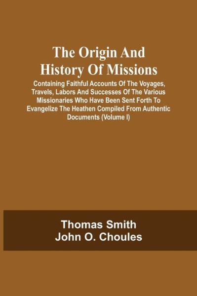 Cover for Thomas Smith · The Origin And History Of Missions (Paperback Bog) (2021)