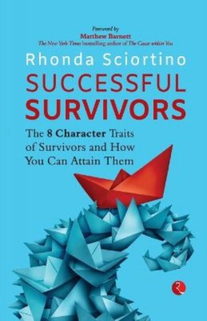 Cover for Rhonda Sciortino · Successful Survivors: The 8 Character Traits of Survivors and How You Can Attain Them (Paperback Book) (2022)