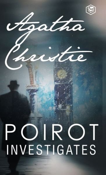 Cover for Agatha Christie · Poirot Investigates (Hercule Poirot Series Book 3) (Hardcover bog) (2022)