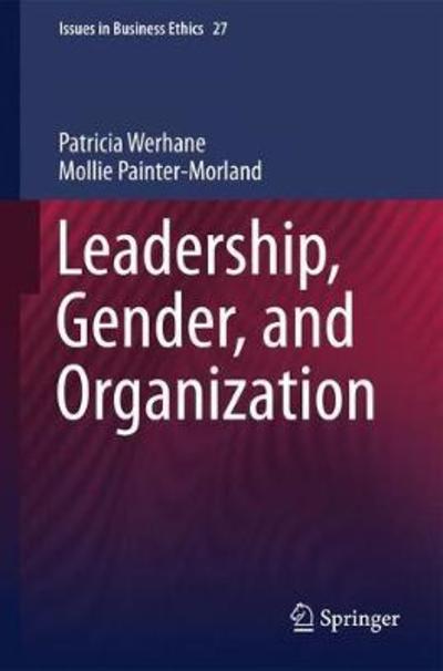 Cover for Mollie Painter-Morland · Leadership, Gender, and Organization - Issues in Business Ethics (Paperback Book) [1st ed. 2011 edition] (2018)