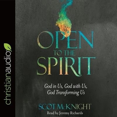 Cover for Scot McKnight · Open to the Spirit (CD) (2018)