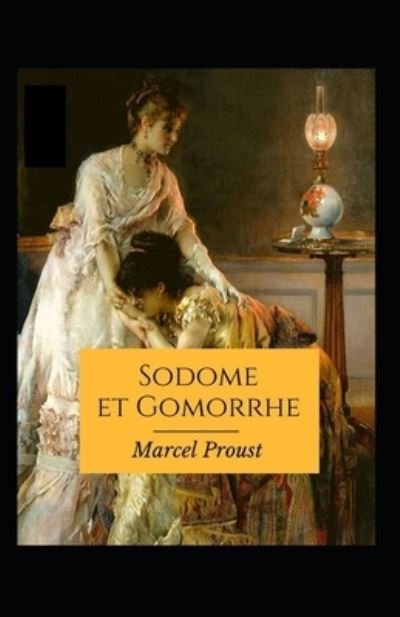 Cover for Marcel Proust · Sodome et Gomorrhe Annote (Paperback Book) (2021)