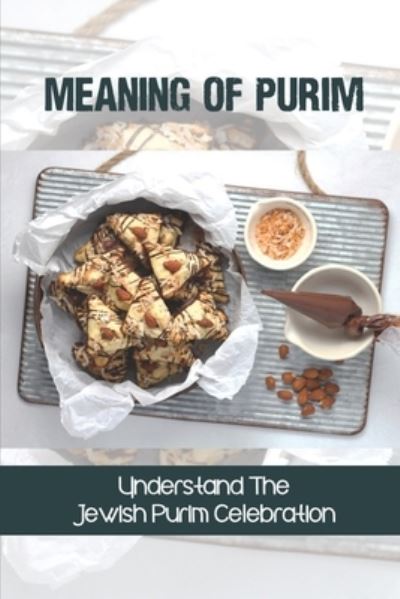 Cover for Celsa Stake · Meaning Of Purim (Paperback Book) (2021)