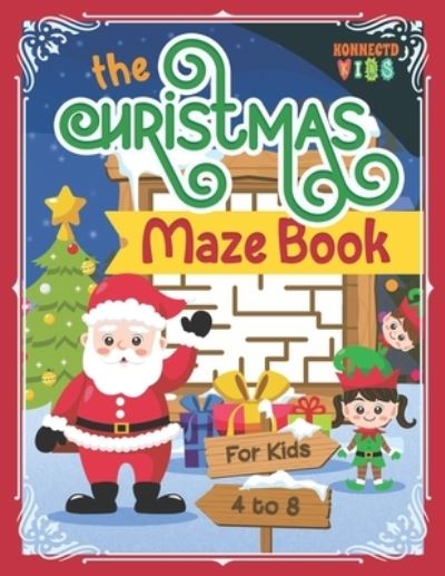 Cover for Konnectd Supply · The Christmas Maze Book (Paperback Book) (2020)