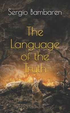 Cover for Sergio Bambaren · The Language of the Truth (Paperback Book) (2020)