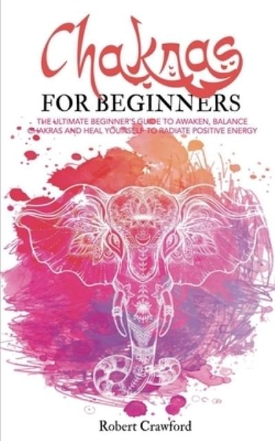 Cover for Robert Crawford · Chakras for beginners (Pocketbok) (2020)