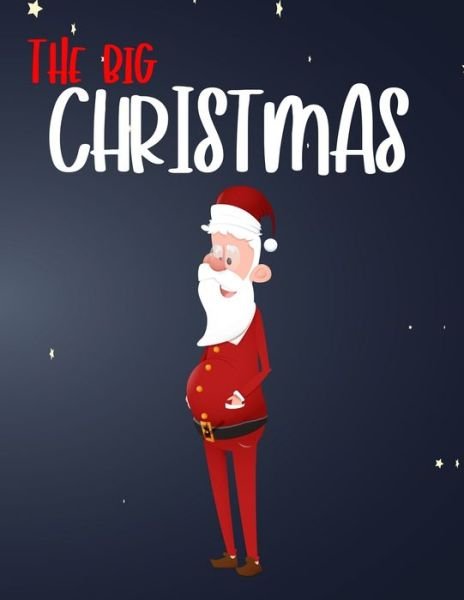 Cover for Hyram Andy · The Big Christmas (Paperback Book) (2020)