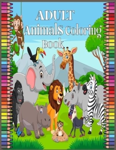 Cover for Nr Grate Press · Adult Animals Coloring Book (Taschenbuch) (2021)