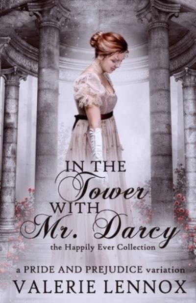Cover for Valerie Lennox · In the Tower with Mr. Darcy (Paperback Book) (2020)