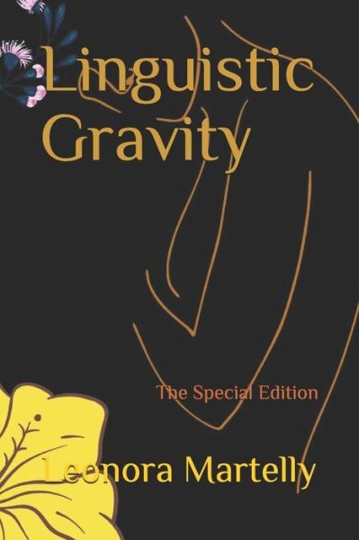 Leonora Martelly · Linguistic Gravity (Paperback Book) (2020)