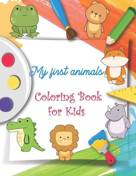 Cover for Az Pro · My first animals Coloring Book for Kids (Paperback Bog) (2020)