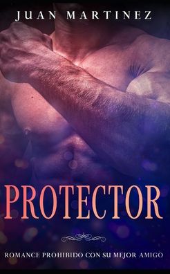 Cover for Juan Martinez · Protector (Pocketbok) (2020)