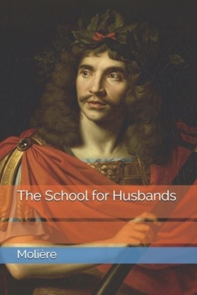 Cover for Moliere · The School for Husbands (Paperback Book) (2021)