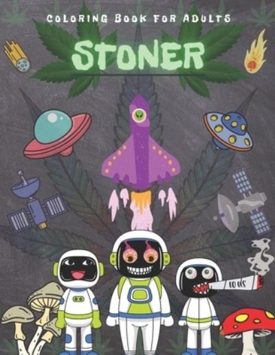 Cover for Cool Stuff · Stoner Coloring Book For Adults (Paperback Book) (2021)