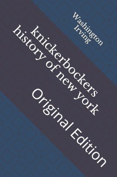 Cover for Washington Irving · Knickerbockers History of New York (Paperback Bog) (2021)