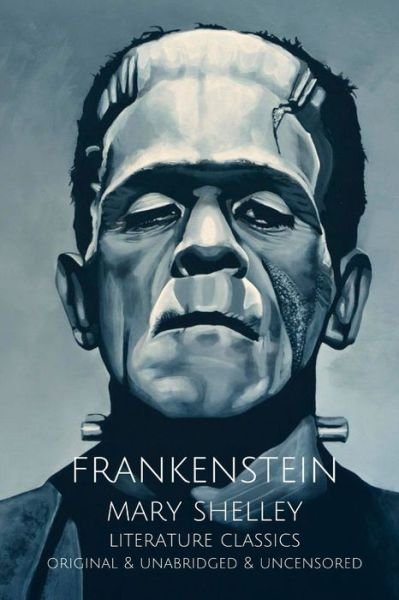 Frankenstein - Mary Shelley - Books - Independently Published - 9798771661322 - November 22, 2021