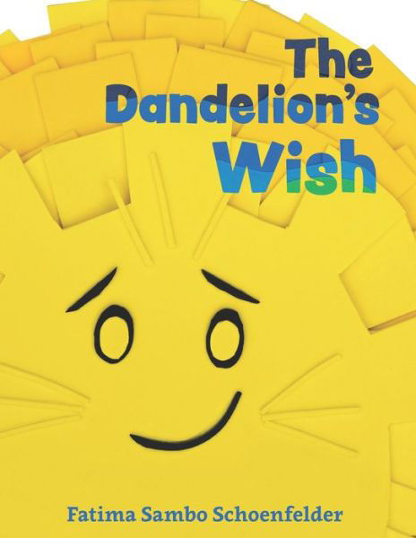 Cover for Fatima Schoenfelder · Dandelion's Wish (Book) (2023)