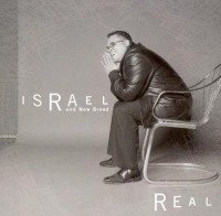 Cover for Israel and New Breed · Real (CD)