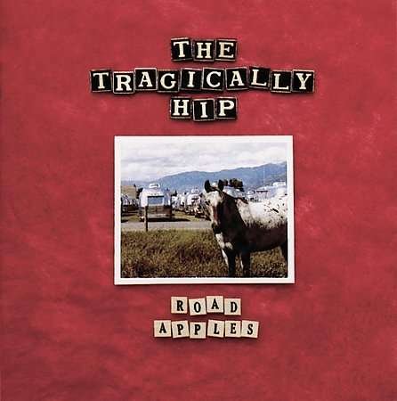 Cover for Tragically Hip · Road Apples (CD) (2000)