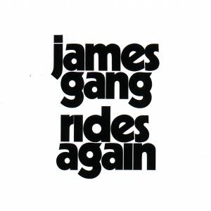 Cover for James Gang · Rides Again (CD) [Remastered edition] (2021)