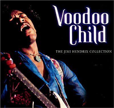 Voodoo Child (The Jimi Hendrix Collection) - The Jimi Hendrix Experience - Musik - UNIVERSAL MUSIC - 0008811260323 - 8. Mai 2001