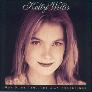 Cover for Kelly Willis · One More Time: Mca Recordings-Willis,Kelly (CD) (2000)