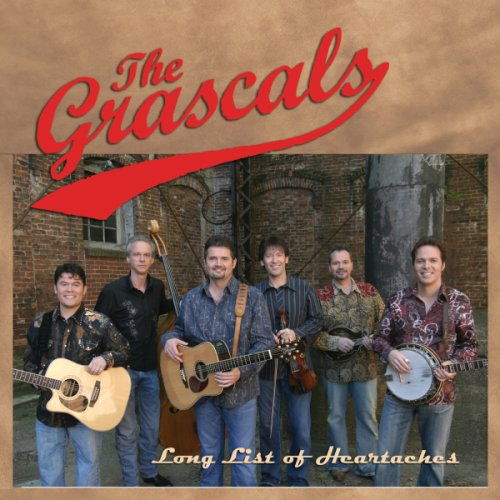 Cover for Grascals (The) · Long List Of Heartaches (CD) (2006)