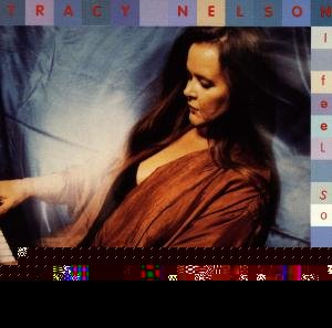 Cover for Tracy Nelson · I Feel So Good (CD) (2008)