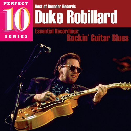 Rockin' Guitar Blues - Duke Robillard - Música - ROUND - 0011661326323 - 28 de abril de 2009