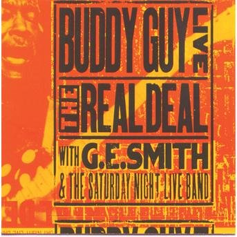 Cover for Buddy Guy · Live - the Real Deal (CD) (2004)