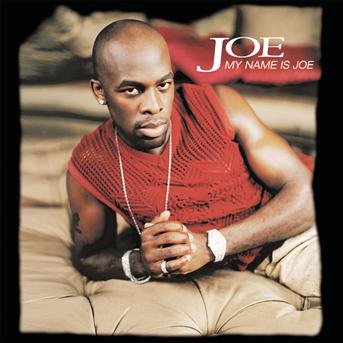 My Name Is Joe - Joe - Música - Jive - 0012414170323 - 18 de abril de 2000