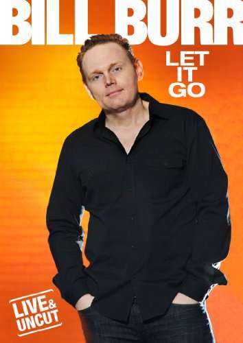 Cover for Bill Burr · Let It Go (DVD) (2010)