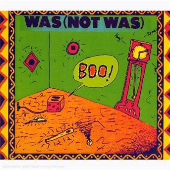 Cover for Was (Not Was) · Boo! (CD)