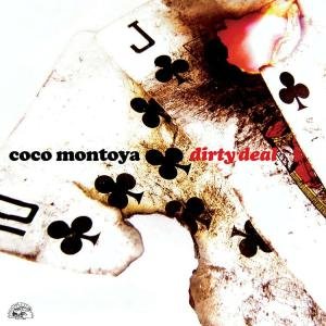 Cover for Coco Montoya · Dirty Deal (CD) (2007)