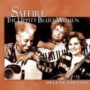 Cover for Saffire · Uppity Blues Women (CD) [Deluxe edition] (2006)