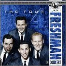 Cover for Four Freshmen · In Concert (CD) (1998)