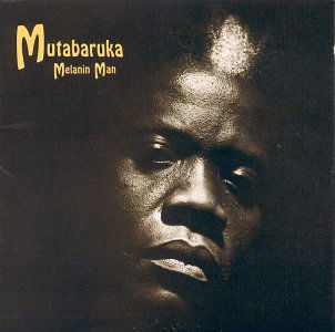 Cover for Mutabaruka · Melanin Man (CD) (1994)