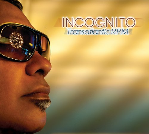 Cover for Incognito · Transatlantic Rpm (CD) (2010)